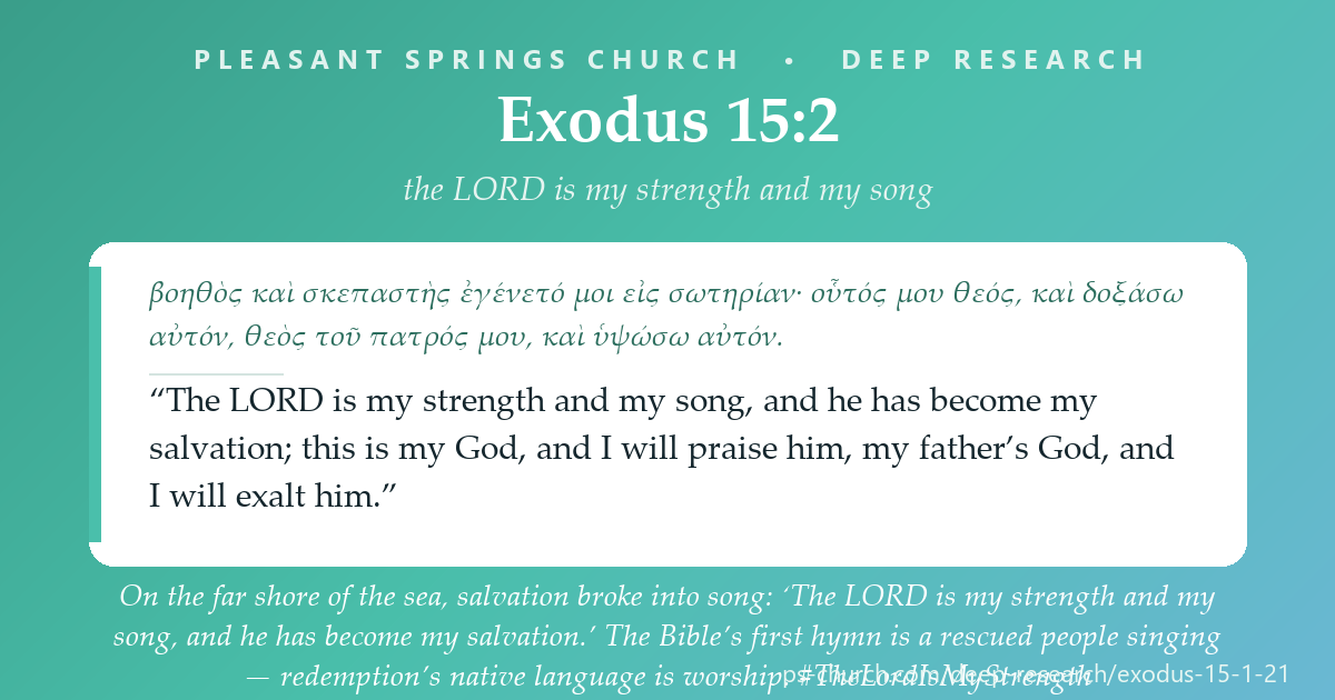Share card &mdash; On the far shore of the sea, salvation broke into song: ‘The LORD is my strength and my song, and he has become my salvation.’ Redemption’s native language is worship. #TheLordIsMyStrength