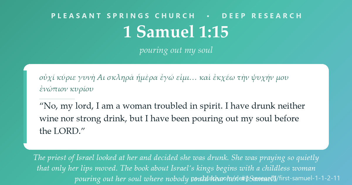 Share card &mdash; The priest thought she was drunk. She was praying so quietly that nobody could hear her — “I am a woman troubled in spirit… I have been pouring out my soul before the LORD.” The book about Israel’s kings starts there. #1Samuel1