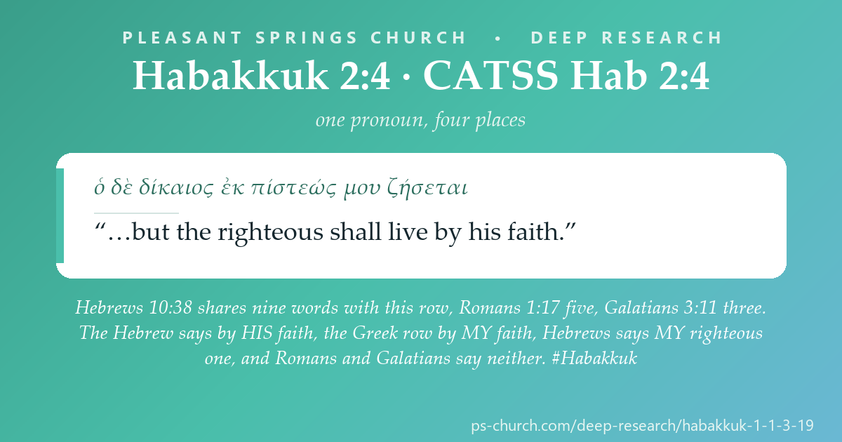 Share card &mdash; Habakkuk 2:4 stands behind three New Testament verses: Hebrews 10:38 shares nine words, Romans 1:17 five, Galatians 3:11 three. And the possessive lands in four different places across the four texts. #Habakkuk