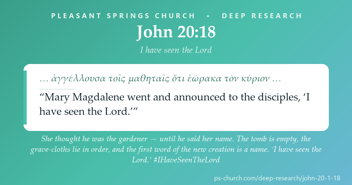 Share card &mdash; She thought he was the gardener — until he said her name. The tomb is empty, the grave-cloths lie in order, and the first word of the new creation is a name. ‘I have seen the Lord.’ #IHaveSeenTheLord