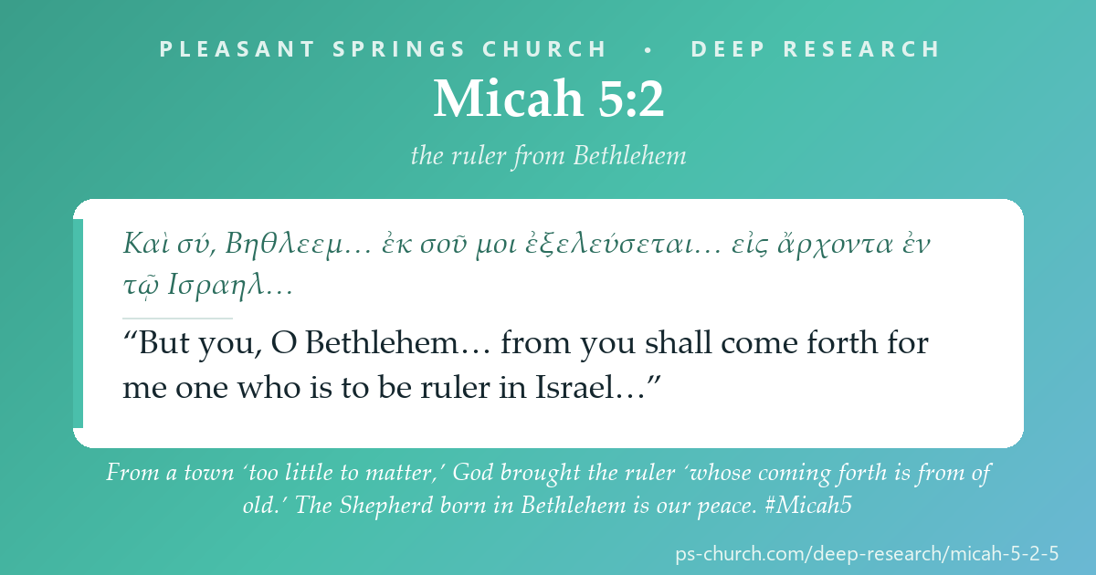 Share card &mdash; From a town ‘too little to matter,’ God brought the ruler ‘whose coming forth is from of old.’ The Shepherd born in Bethlehem is our peace. #Micah5