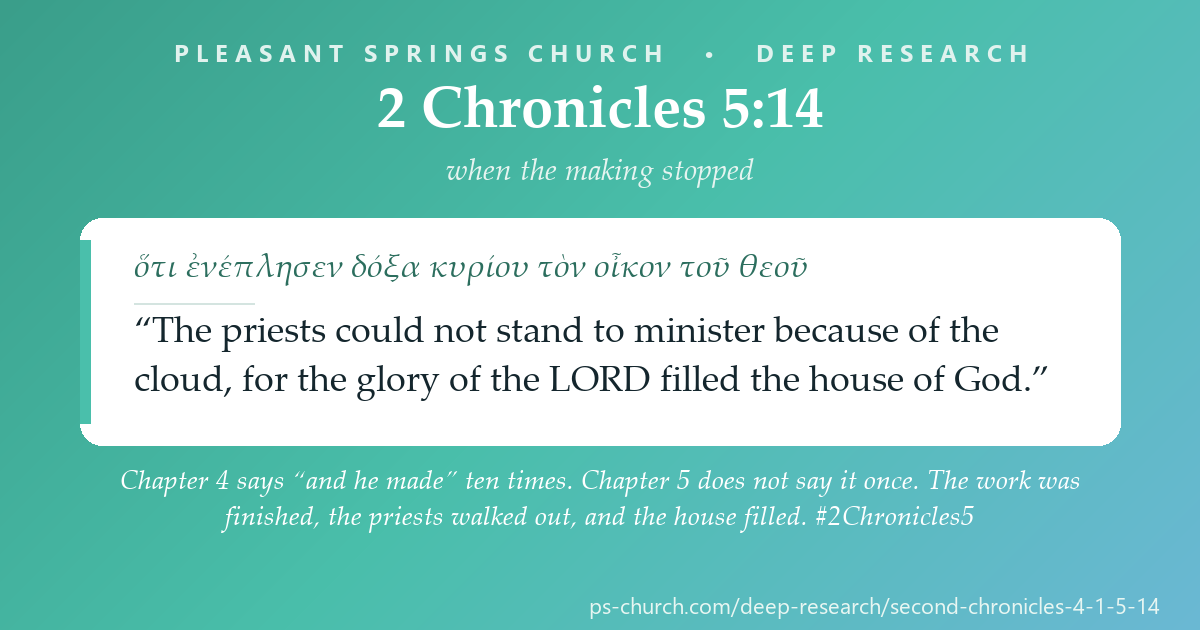 Share card &mdash; Chapter 4 says “and he made” ten times. Chapter 5 does not say it once. The work was finished, the priests walked out, and the house filled. #2Chronicles5