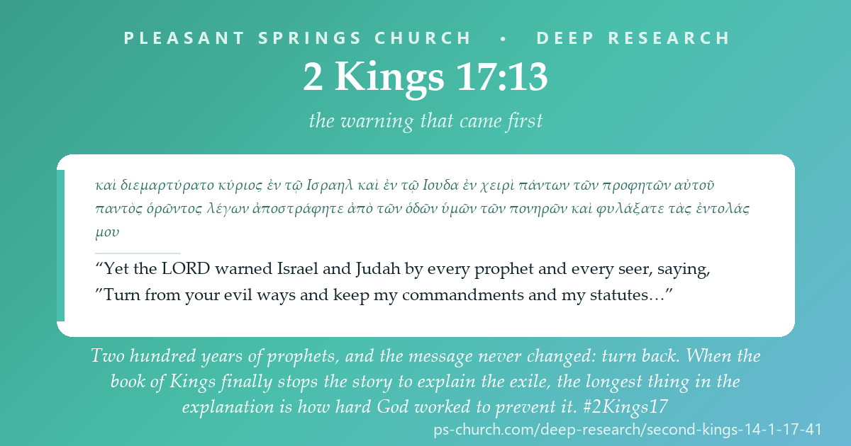 Share card &mdash; Two hundred years of prophets, and the message never changed: turn back. When the book of Kings finally stops the story to explain the exile, the longest thing in the explanation is how hard God worked to prevent it. “Yet the LORD warned Israel and Judah by every prophet and every seer, saying, Turn from your evil ways…” #2Kings17